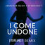Cover I Come Undone (Stereoact Remix)