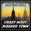 Cover Crazy Noisy Bizarre Town (Cover)