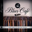 Cover Blues Café Sessions