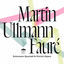 Cover Martin - Ullmann - Fauré