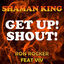 Cover Shaman King - Get Up! Shout! (Cover)