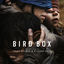 Cover Bird Box (Abridged) [Original Score]