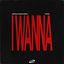 Cover I Wanna