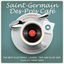 Cover Saint-Germain-Des-Prés Café, Vol. 17 : The Best Electronic, Lounge, Trip-Hop & Hip-Hop Playlist from Paris