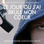 Cover Le jour où j'ai brûlé mon cœur (Bande originale du film)