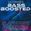 Cover Ultimate Bass Boosted: Slap House Remixes
