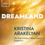 Cover Kristina Arakelyan: Dreamland