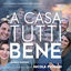Cover A casa tutti bene (Colonna sonora originale)