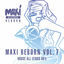 Cover House All-Stars 90’s: Maxi Reborn Vol. 7