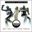 Cover Get On The Funk Train (Remastered)