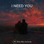 Cover I Need You