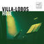 Cover Villa-Lobos Hoje - the Music of Heitor Villa-Lobos Today