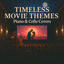Cover Timeless Movie Themes – Piano & Cello Covers