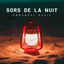 Cover Sors de la nuit