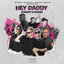 Cover Hey Daddy (Daddy's Home)