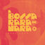 Cover A Bossa Rara De Nara