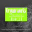 Cover Bach : Oeuvres pour orgues