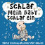 Cover Schlaf, mein Baby, schlaf ein (Zarte Spieluhr-Einschlaflieder für Babies)