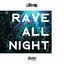 Cover Rave All Night