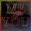 Cover Me & You