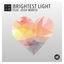Cover Brightest Light (feat. Josh Wantie) (Radio Edit)