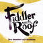 Cover Fiddler on the Roof (2016 Broadway Cast Recording)