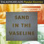 Cover Popular Favorites 1976 - 1992 / Sand in the Vaseline