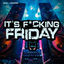 Cover It's f*cking Friday
