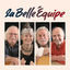 Cover La Belle Équipe