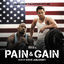 Cover Pain & Gain (Music From The Motion Picture)