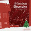 Cover A Christmas Obsession (feat. Gloom Darkheart)