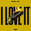 Cover I Love It