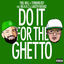 Cover Do It for the Ghetto