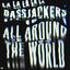 Cover All Around The World (La La La La La)