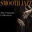 Cover Smooth Jazz - The Ultimate Collection