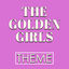 Cover The Golden Girls Theme