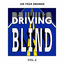 Cover Driving Blind Vol. 2