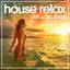 Cover House Relax, Vol. 2 (Deep and Chill Session)