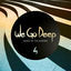 Cover We Go Deep, Saison 4 (Mixed by The Avener)
