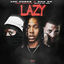 Cover Lazy (feat. PGF Nuk, Beats by Sin)