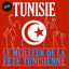 Cover Tunisie, le meilleur de la fête tunisienne, Vol 2 of 2