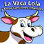 Cover La Vaca Lola Y Otras Canciones Infantiles