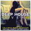 Cover Deep House Fever 02: The Finest Music Selection #Before #Party #After #Chill