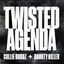 Cover Twisted Agenda (with Bounty Killer)