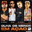 Cover Olha os Menor em Ação 2