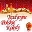 Cover Tradycyjne Polskie Koledy / Traditional Polish Christmas Carols