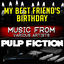 Cover Music from My Best Friend's Birthday & Pulp Fiction