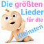 Cover Die größten Lieder für die Kleinsten