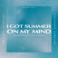 Cover I Got Summer On My Mind (Extended Version)