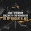 Cover Til My Fingers Bleed (with DINO, Duckwrth & Telle)